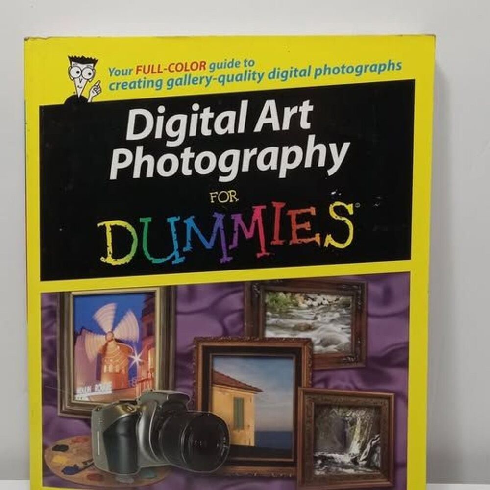 Digital Art Photography For Dummies - Matthew Bamberg